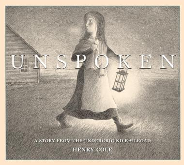 Photo of Unspoken: A Story from the Underground Railroad