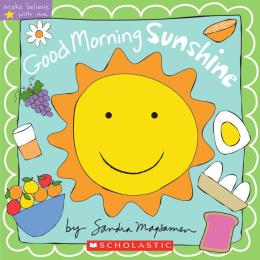 Good Morning, Sunshine! | Scholastic Canada
