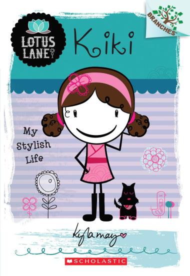 Photo of Kiki: My Stylish Life (A Branches Book: Lotus Lane #1)