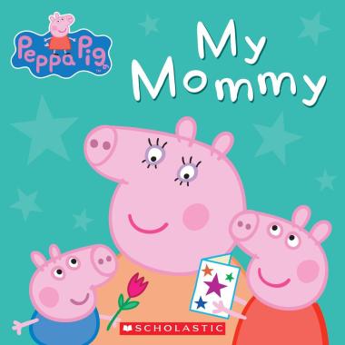 Photo of My Mommy (Peppa Pig)