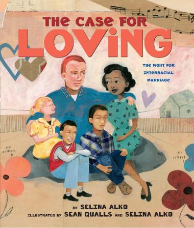 Photo of The Case for Loving: The Fight for Interracial Marriage