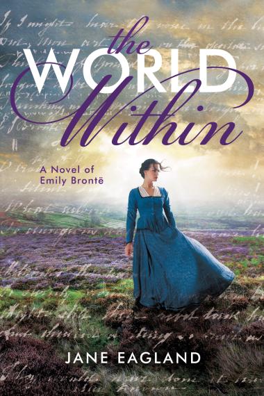 Photo of The World Within: A Novel of Emily Brontë