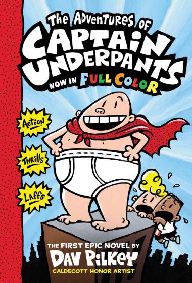 Photo of The Adventures of Captain Underpants: Color Edition (Captain Underpants #1)