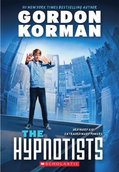Photo of The Hypnotists (The Hypnotists, Book 1)