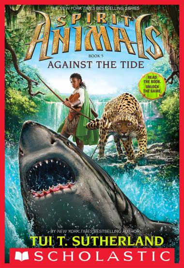 Photo of Against the Tide (Spirit Animals, Book 5)