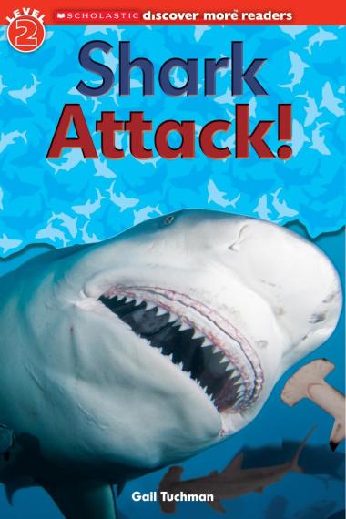 Photo of Shark Attack! (Scholastic Discover More Reader, Level 2)