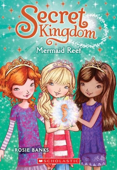 Photo of Mermaid Reef (Secret Kingdom #4)