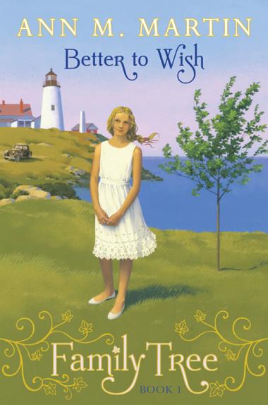 Photo of Better to Wish (Family Tree #1)