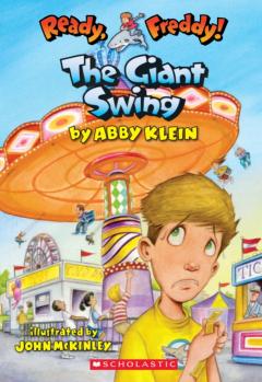 The Giant Swing (Ready, Freddy! #26)