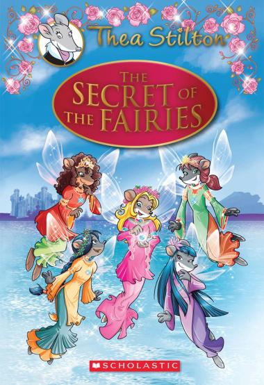 Photo of The Secret of the Fairies (Thea Stilton: Special Edition #2)