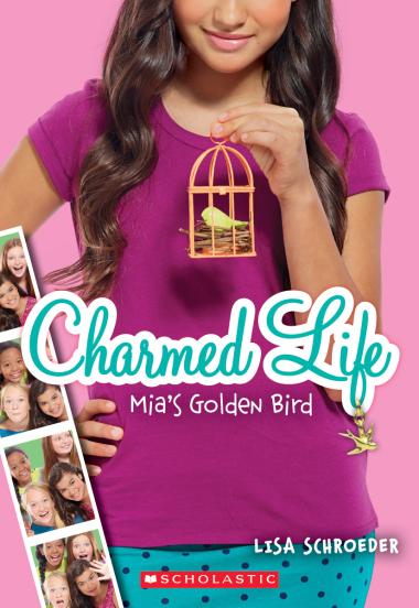 Photo of Mia's Golden Bird (Charmed Life #2)