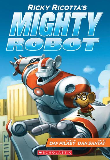 Photo of Ricky Ricotta's Mighty Robot (Ricky Ricotta's Mighty Robot #1)