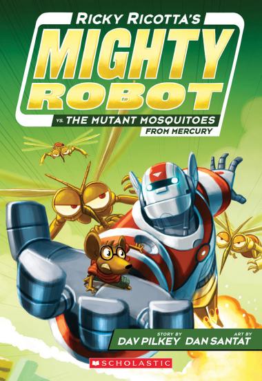 Photo of Ricky Ricotta's Mighty Robot vs. the Mutant Mosquitoes from Mercury (Ricky Ricotta's Mighty Robot #2)
