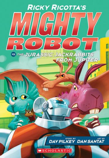 Photo of Ricky Ricotta's Mighty Robot vs. the Jurassic Jackrabbits from Jupiter (Ricky Ricotta's Mighty Robot #5)