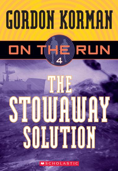 Photo of The Stowaway Solution (On the Run #4)