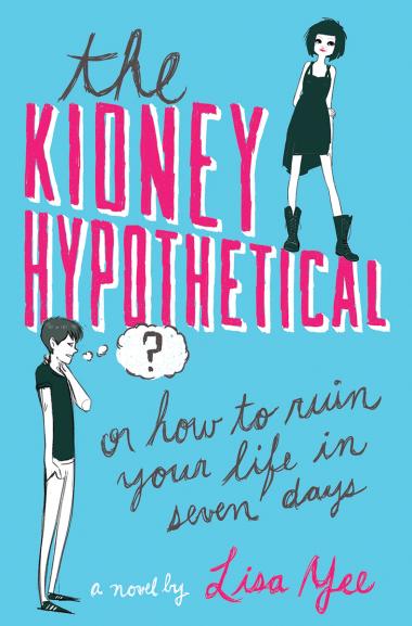 Photo of The Kidney Hypothetical: Or How to Ruin Your Life in Seven Days