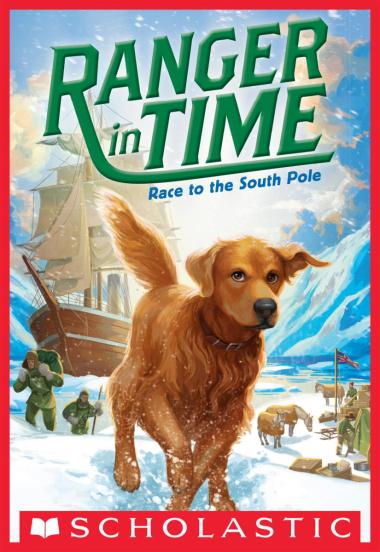Photo of Race to the South Pole (Ranger in Time #4)
