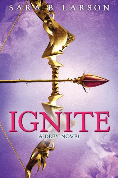 Photo of Ignite (Defy Trilogy, Book 2)