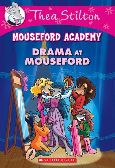 Photo of Drama at Mouseford (Thea Stilton Mouseford Academy #1)