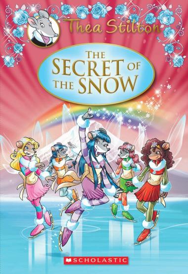 Photo of The Secret of the Snow (Thea Stilton: Special Edition #3)