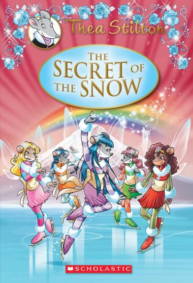 Photo of The Secret of the Snow (Thea Stilton: Special Edition #3)