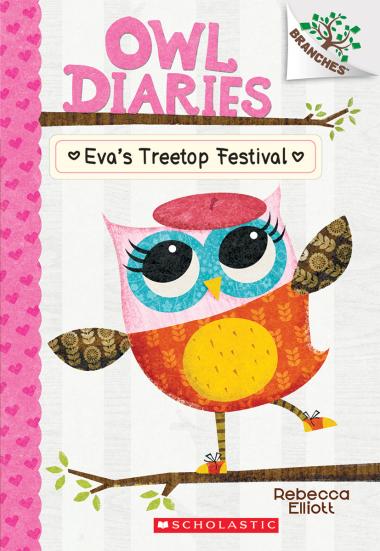 Photo of Eva's Treetop Festival: A Branches Book (Owl Diaries #1)