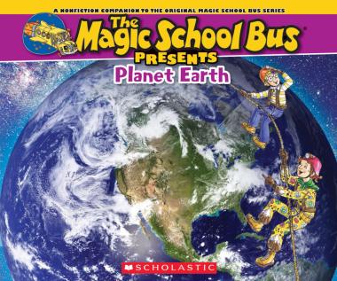 Photo of The Magic School Bus Presents: Planet Earth: A Nonfiction Companion to the Original Magic School Bus Series
