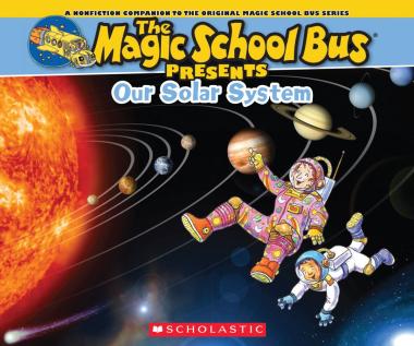 Photo of The Magic School Bus Presents: Our Solar System: A Nonfiction Companion to the Original Magic School Bus Series