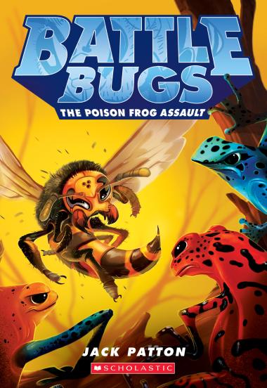 Photo of The Poison Frog Assault (Battle Bugs #3)