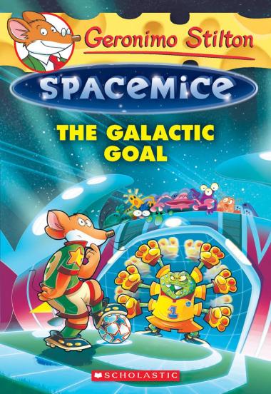 Photo of The Galactic Goal (Geronimo Stilton Spacemice #4)