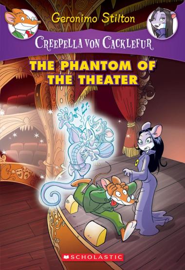 Photo of The Phantom of the Theater (Creepella von Cacklefur #8)
