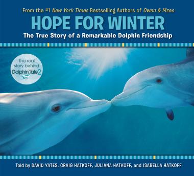 Photo of Hope for Winter: The True Story of a Remarkable Dolphin Friendship