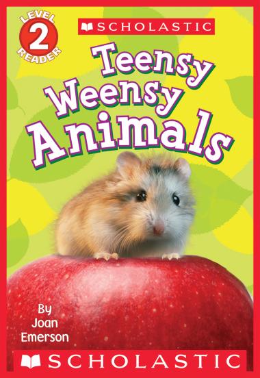 Photo of Teensy Weensy Animals (Scholastic Reader, Level 2)