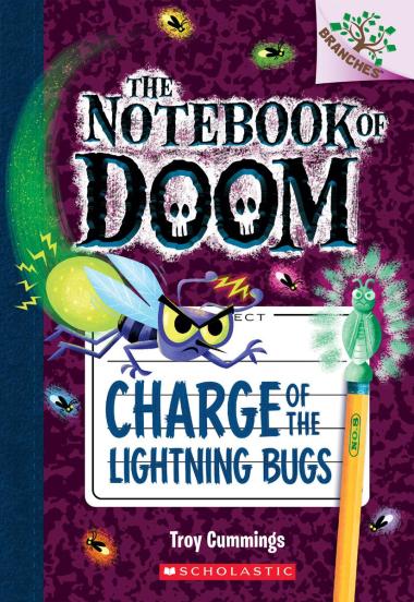 Photo of Charge of the Lightning Bugs: A Branches Book (The Notebook of Doom #8)