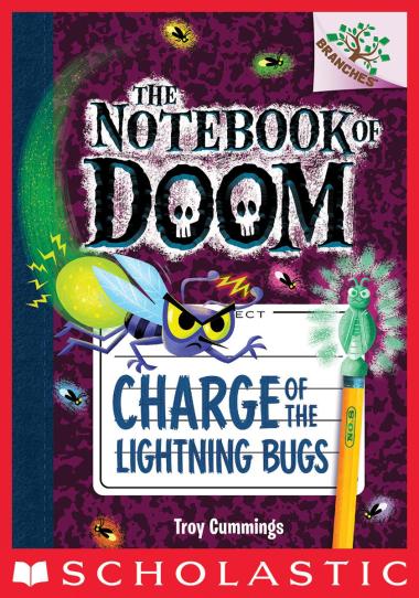Photo of Charge of the Lightning Bugs: A Branches Book (The Notebook of Doom #8)