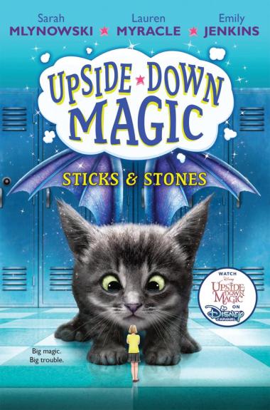 Photo of Sticks & Stones (Upside-Down Magic #2)