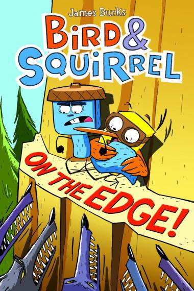 Photo of Bird & Squirrel On the Edge!: A Graphic Novel (Bird & Squirrel #3)
