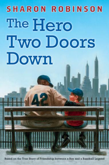 Photo of The Hero Two Doors Down: Based on the True Story of Friendship between a Boy and a Baseball Legend