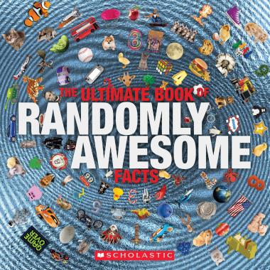 Photo of The Ultimate Book of Randomly Awesome Facts