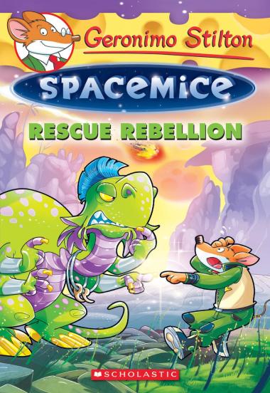 Photo of Rescue Rebellion (Geronimo Stilton Spacemice #5)