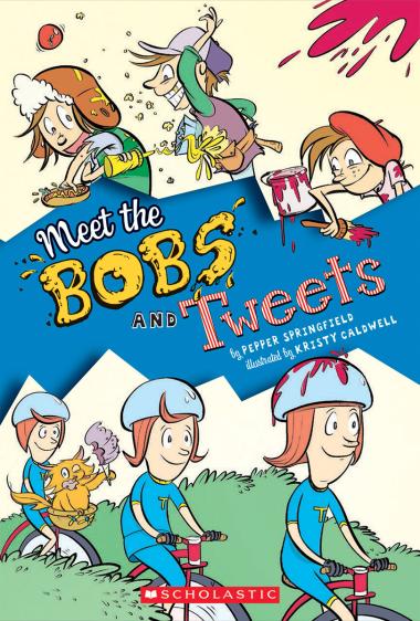 Photo of Meet the Bobs and Tweets (Bobs and Tweets #1)