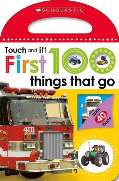 Photo of First 100 Things That Go: Scholastic Early Learners (Touch and Lift)