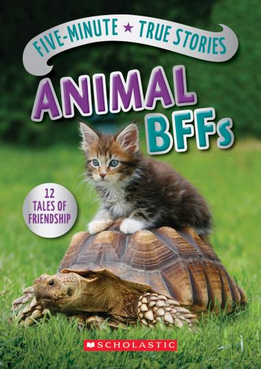 Photo of Five-Minute True Stories: Animal BFFs