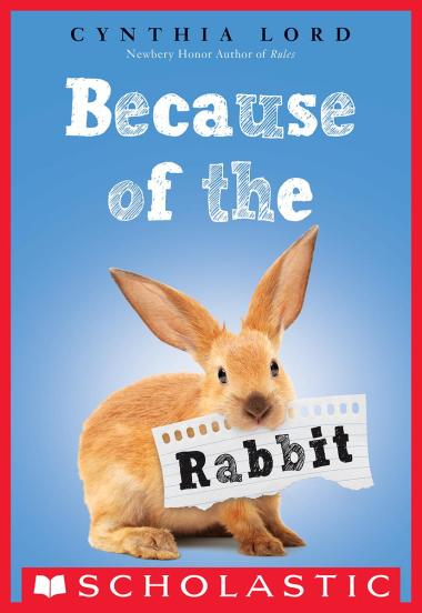Photo of Because of the Rabbit (Scholastic Gold)
