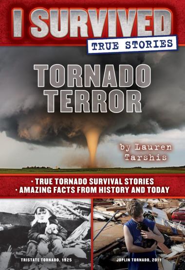 Photo of Tornado Terror (I Survived True Stories #3)
