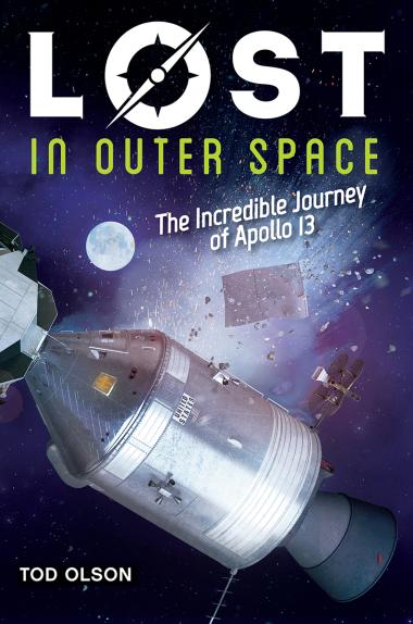 Photo of Lost in Outer Space: The Incredible Journey of Apollo 13 (Lost #2)