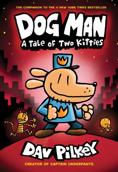 Photo of Dog Man: A Tale of Two Kitties: A Graphic Novel (Dog Man #3): From the Creator of Captain Underpants