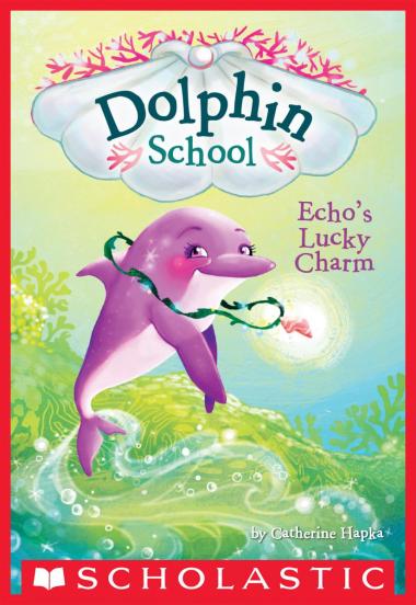 Photo of Echo's Lucky Charm (Dolphin School #2)