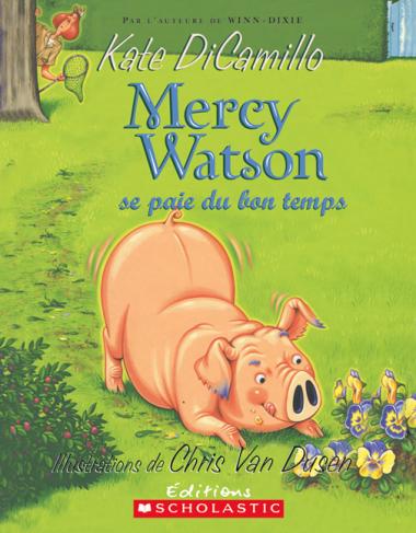 Photo of Mercy Watson se paie du bon temps