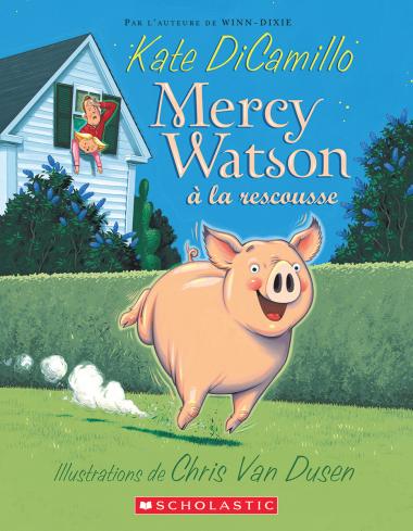 Photo of Mercy Watson à la rescousse